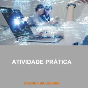 Aula Prática Cozinha Brasileira